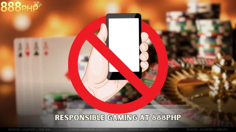 Responsible Gaming at 888PHP